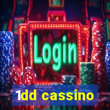 1dd cassino